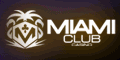 miami club casino